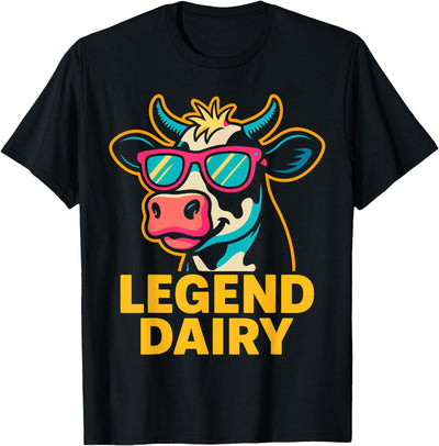 Legend Dairy Funny Farmer Cow Pun Country T-Shirt