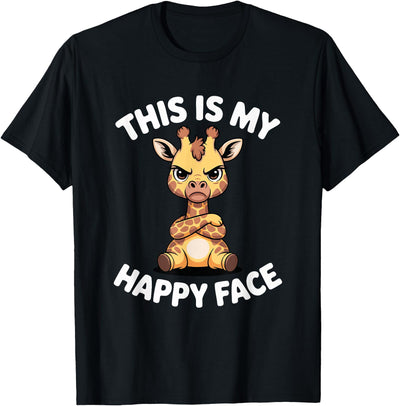 Funny Angry Giraffe Humor This is My Happy Face T-Shirt
