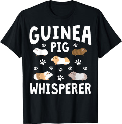 Guinea Pig Whisperer Mom Girl Women Funny Lover T-Shirt
