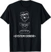 Dog Pig Loaf of Bread Funny Monchi Pug Slogan Dog Pig Loaf of Bread System Error Monchi the Pug Robot T-Shirt - Black