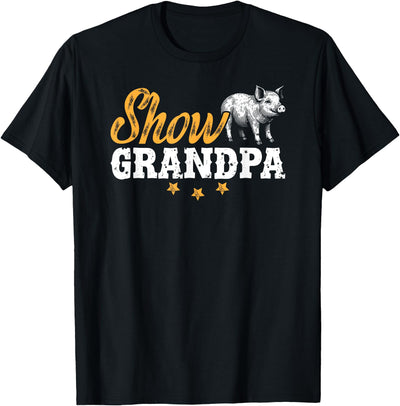 Pig Show Grandpa Grandfather T-Shirt