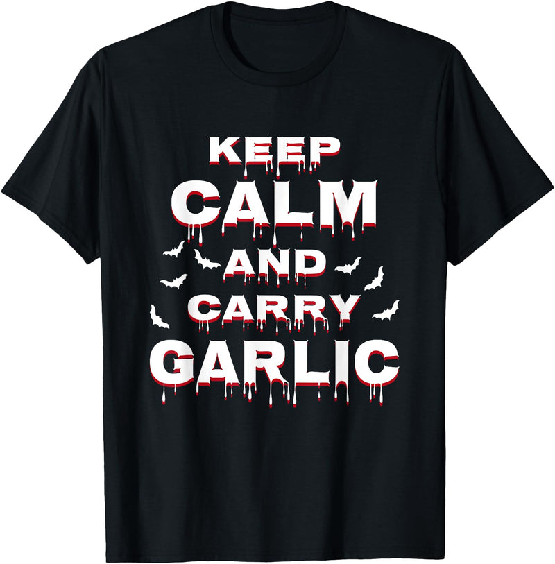 Keep Calm And Carry Garlic Vampire Costume for Halloween T-Shirt - Black