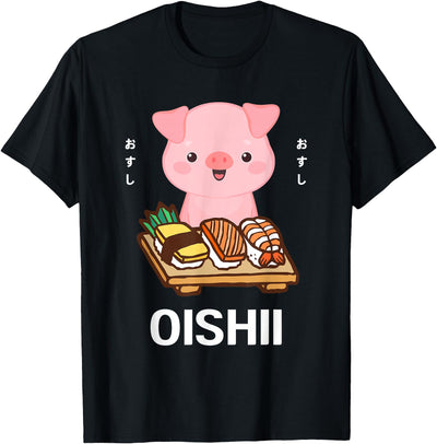 Cute Kawaii Pig Eats Sushi Japanese Food Lover Otaku T-Shirt