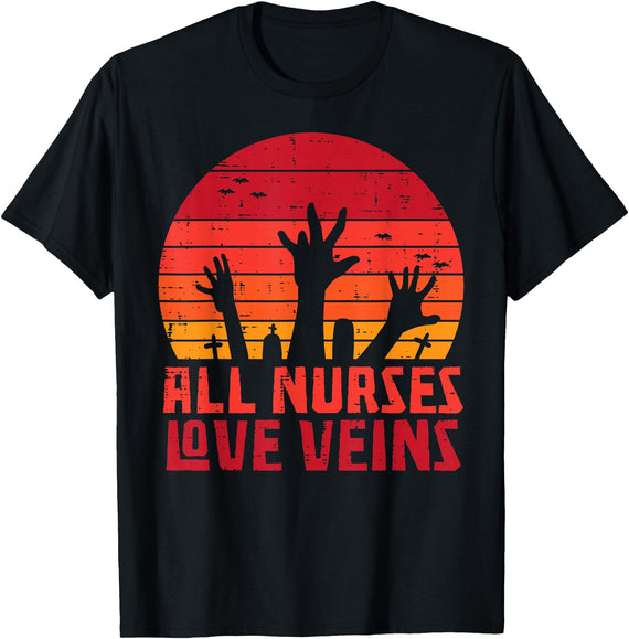Halloween Nurse Shirts For Women Scrub Costumes All Nurses Love Veins Zombie Hands Funny Halloween Nurse T-Shirt - Black