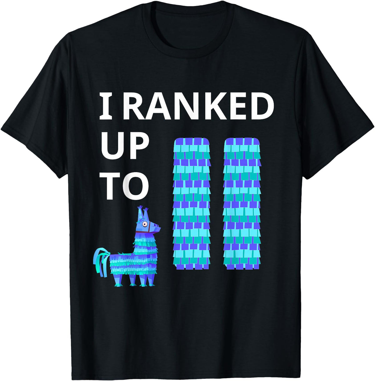 I Ranked Up To 11 Birthday Video Game Llama Piñata Birthday T-Shirt - Black