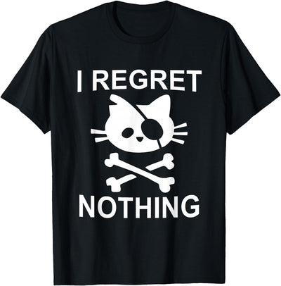 Vision Art Cat Pirate I Regret Nothing T-Shirt