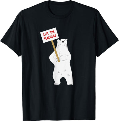 Math & Mirth Designs Save the Teachers Cute Polar Bear T-Shirt T-Shirt