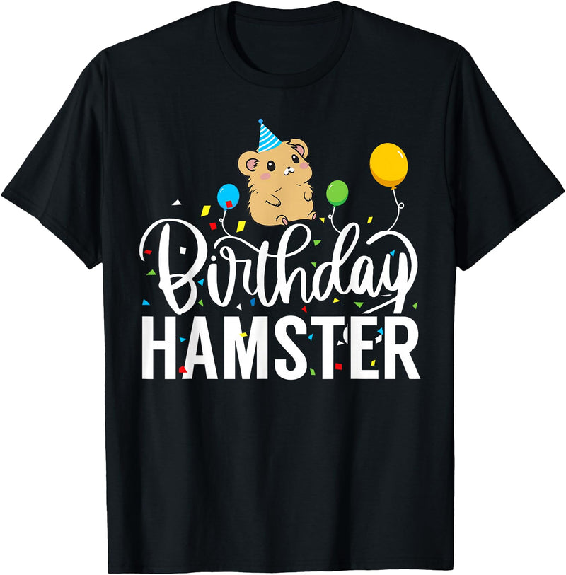 Hamster Birthday Party Birthday Hamster T-Shirt - Black