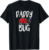 Funny Cute Ladybug Clothing For Daddy Daddy Bug Funny Ladybug for Daddy T-Shirt - Black