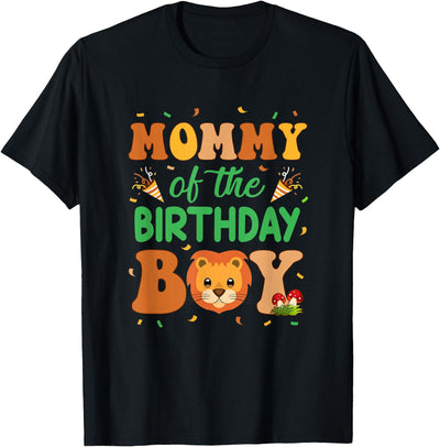 Mommy Of The Birthday Boy Lion Family Party Decorations T-Shirt