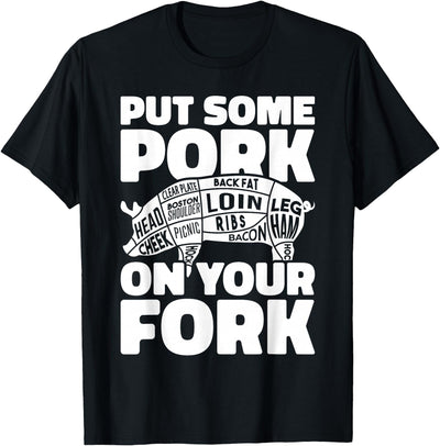 BBQ Pig Roast Barbecue Put Some Pork On Your Fork T-Shirt