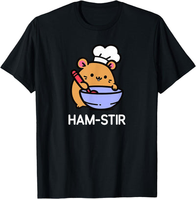 Hamster, Ham-stir Funny Jokes Sarcastic T-Shirt - Unisex-Adults & Kids - Black - Small - Short Sleeve - Cotton Blend - Classic Fit - Crew Neck - T-Shirt