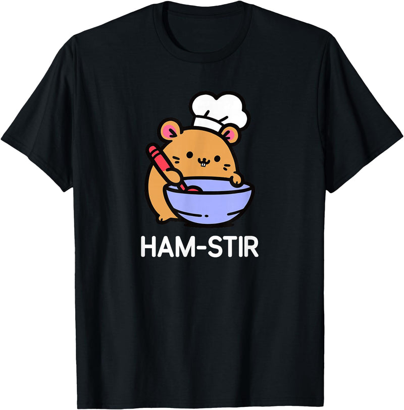 Hamster, Ham-stir Funny Jokes Sarcastic T-Shirt - Unisex-Adults & Kids - Black - Small - Short Sleeve - Cotton Blend - Classic Fit - Crew Neck - T-Shirt - Black