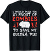 Guinea Pig Shirts For Men Women Kids Gift Push You In Front Zombies Save Guinea Pig Cavy Men Women Kid T-Shirt - Black