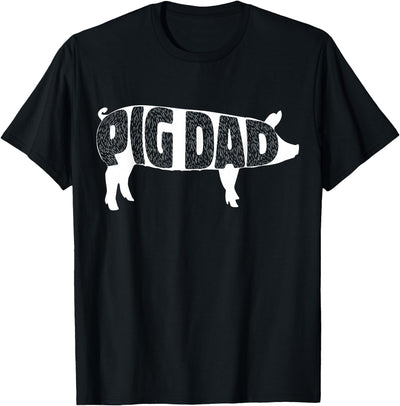 Pig Dad Pig Lover Owner Ranch Farmer Father's Day T-Shirt