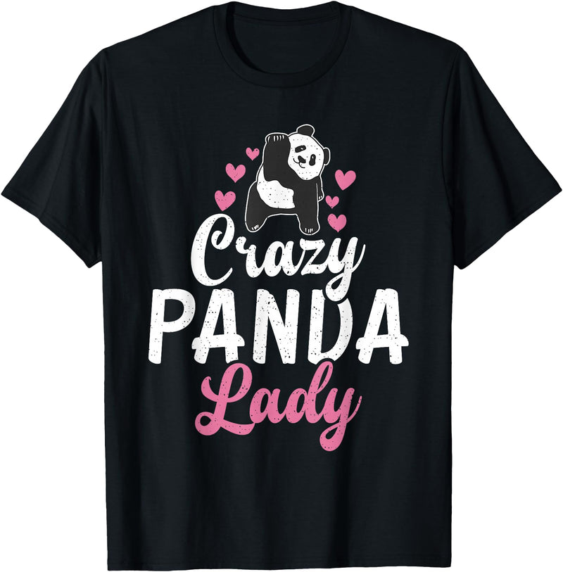 Panda Gifts and Acessories Crazy Panda Lady Panda Bear Lover T-Shirt - Black