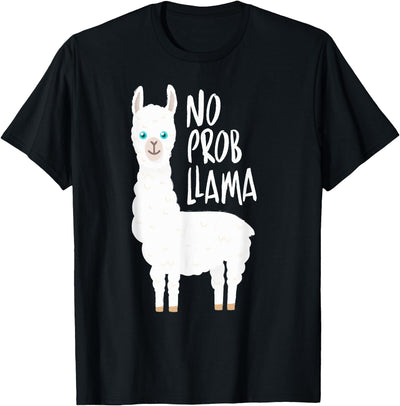CuisineDuCool Cute No Prob Llama - No Probllama T-Shirt