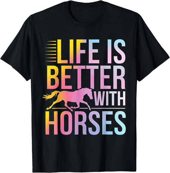 GrandMaster Design Life Is better With Horses T-Shirt - Black