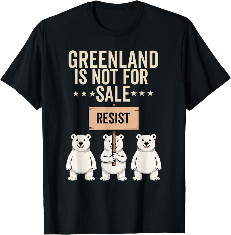 Greenland is not for sale Merch Greenland is not for Sale Polar Bear Greenland Support Prote T-Shirt - Black