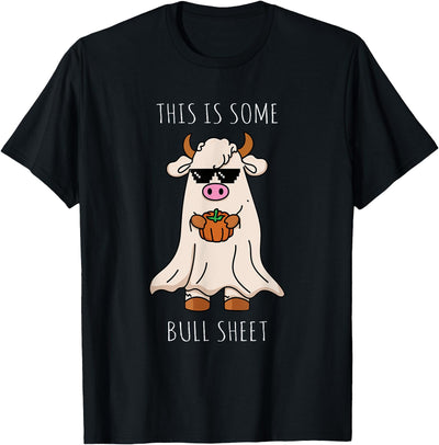 Funny Halloween Costume This is Bull Sheet Gifts This is Some Bull Sheet Funny Halloween Costume Bull Sheet T-Shirt