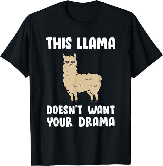 Funny Llama And Alpaca Gifts Funny Llama This Llama Mag No Drama Alpaca Llama T-Shirt - Black