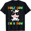 Holy Cow I'm Two 6 6th Birthday Boy Girl Kids Holy Cow I'm Two 6 Years Old 6th Birthday Boy Girl T-Shirt - Black