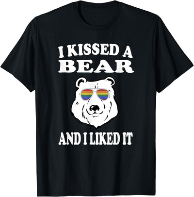I Kissed A Bear And I Liked It Gay LGBT Funny Gift T-Shirt