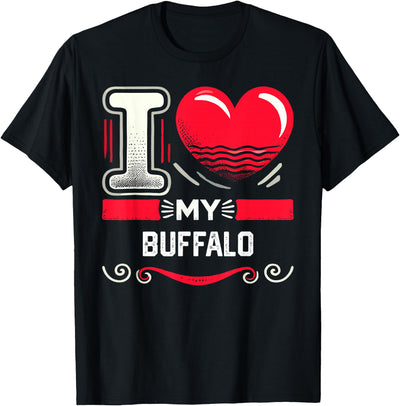 Cow Shirtzilla I Love My Buffalo Heart Buffalos T-Shirt