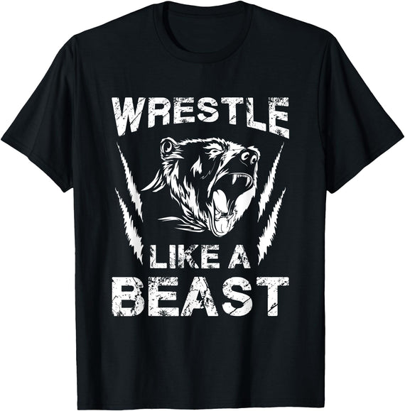 Wrestling Tee Shirt Wrestle Gift Idea Wrestle Like A Beast funny Wrestling Bear T-Shirt Gift T-Shirt - Black
