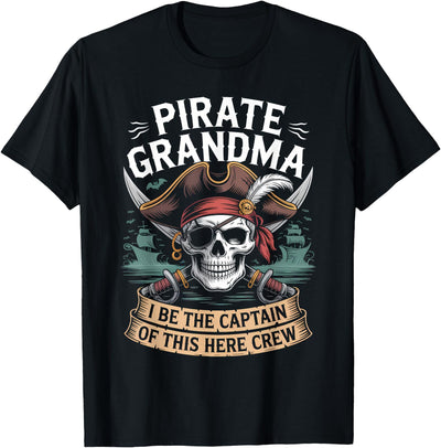 Pirate Grandma Halloween Costume Pirate Grandma Caribbean Captain Grandmother Pirate T-Shirt