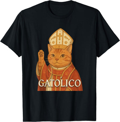 Cat Pope GATÓLICO Religious Meme Design Catholic Cat GATÓLICO Funny Pet Graphic T-Shirt