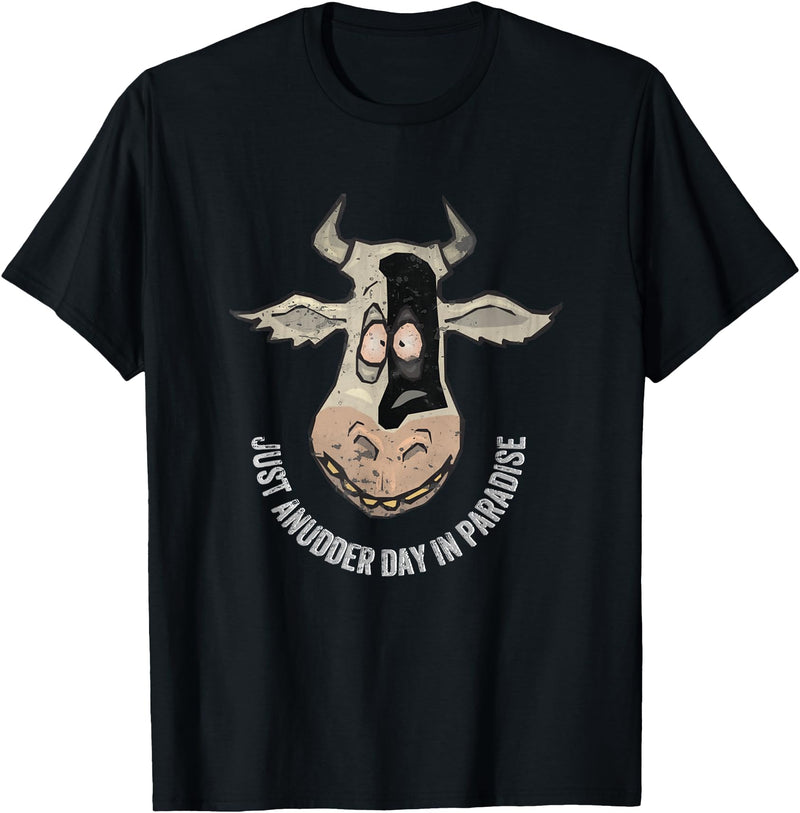 Outstanding in the Field Just Anudder Day in Paradise Funny Cow Farmer Dairy T-Shirt - Black