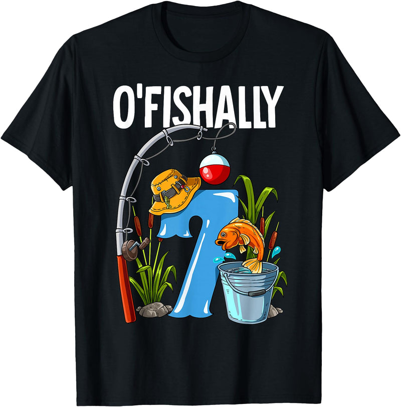 Fishing Theme Birthday Gifts O'fishally 7 Years Old 7th Birthday Fishing T-Shirt - Black