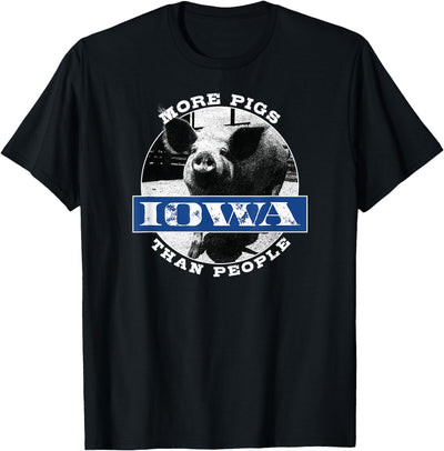 Iowa Gifts Fun Fact "Iowa More Pigs Than People" Cute Gift T-Shirt