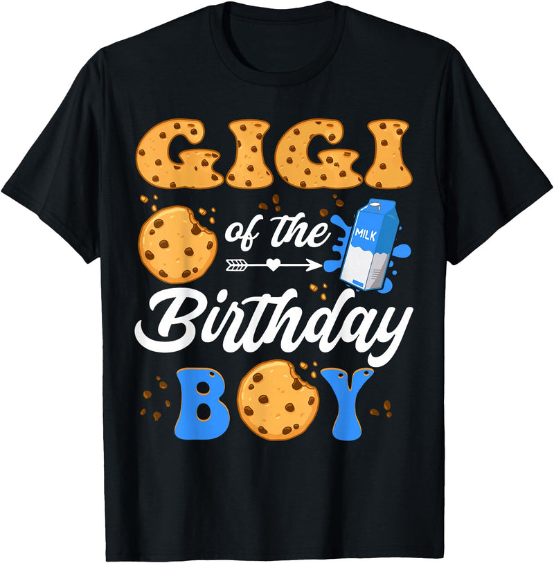 Cookies First Birthday Family Matching Gigi Of The Birthday Boy Milk And Cookies 1St Birthday T-Shirt - Black