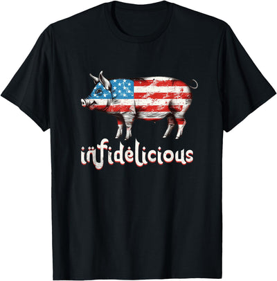 Infidelicious - Funny Barbecue Pork BBQ Pig American Flag T-Shirt
