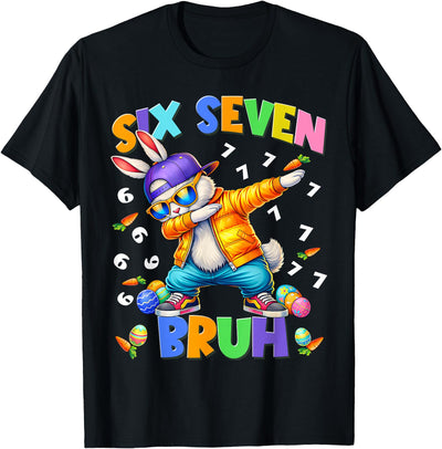 Six Seven Bruh Dabbing Easter Bunny T-Shirt