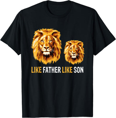 Lion Dad Like Father Like Son Lions Lovers Fathers Day T-Shirt