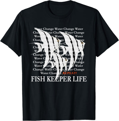 Water Change Repeat Fish Keeper Life, Tropical Angelfish T-Shirt
