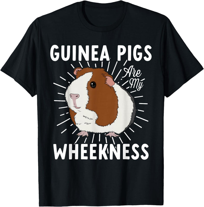 Guinea Pig Lover Co Funny Guinea Pig Lover Guinea Pigs Are My Wheekness Cute T-Shirt - Black