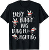 Every Bunny Was Kung Fu Fighting Funny Bunny Rabbit T-Shirt in Black