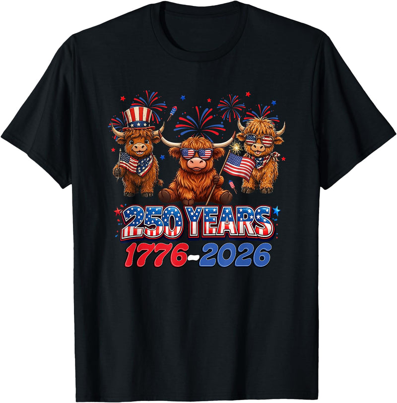 Scottish Highland Cow Print 250th Anniversary Gift 250 Years America Anniversary Cow 4th July America 1776 2026 T-Shirt -