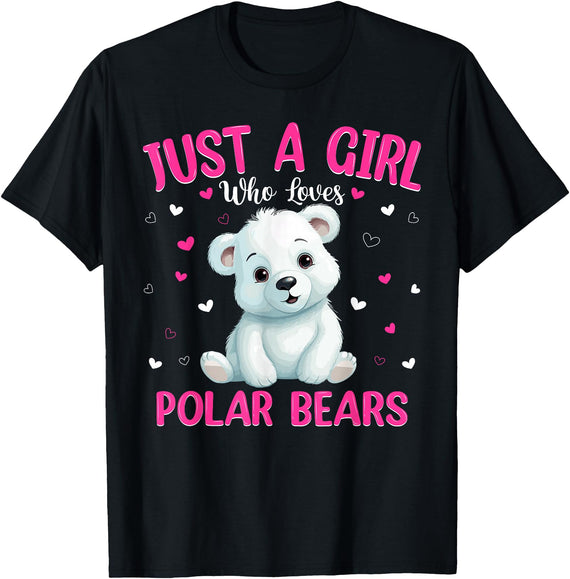 Just A Girl Who Loves Polar Bear Gifts Co. Just A Girl Who Loves Polar Bear Women Girls Cute Polar Bear T-Shirt - Black