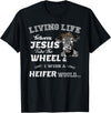 apparelaxArt Living Life Somewhere Between Jesus Take The Wheel Cow T-Shirt - Black
