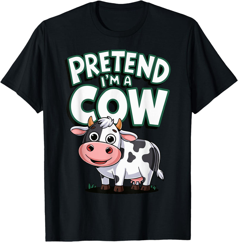 AnI'mal Cow Farm AnI'mal Halloween Costume Party Pretend I'm A Cow T-Shirt - Black