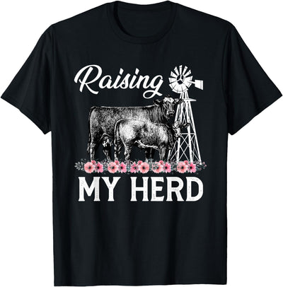 Cow Mother's Day Raising My Herd Heifer Farmer Funny Cows T-Shirt