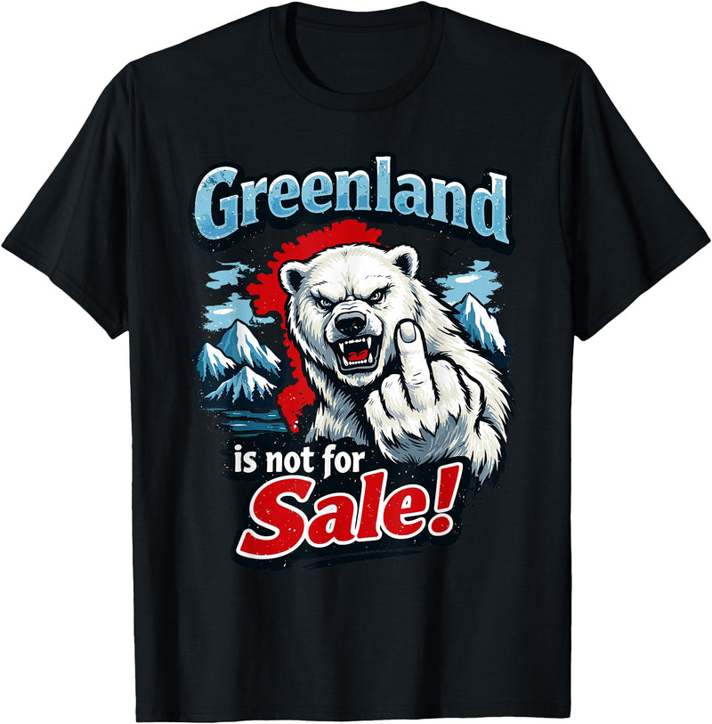 Greenland Lover Stuff Greenland is Not for Sale T-Shirt - Black