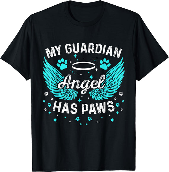 Cat and Dog Lovers Pet Loss Dog Or Cat My Guardian Angel Has Paws Pet Memorial T-Shirt - Black