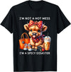 Cute Highland Cow I'm Not A Mess I'm Not A Hot Mess I'm A Spicy Disaster Cheeky Highland Cow T-Shirt - Black