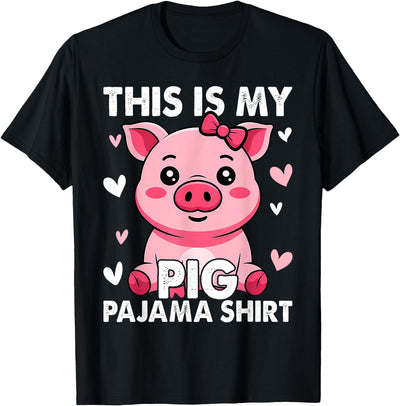 My Pig Pajama Women Pig Pjs Cute Pig Stuff Farmer Girl T-Shirt